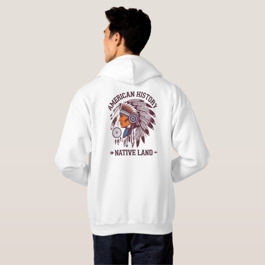 Amerikaanse geschiedenis Native Land.Indian.Chief  Hoodie (Achterkant volledig)