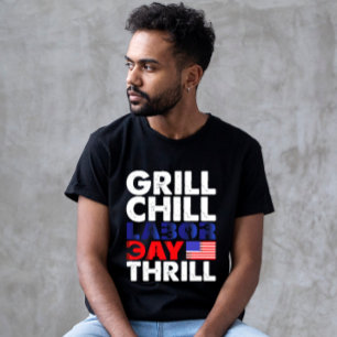 Amerikaanse grill koele Dag van de Arbeid thrill B T-shirt