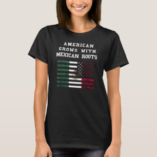 Amerikaanse Grows Mexico Mexican Roots USA Fl T-shirt