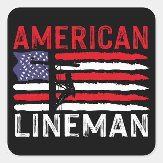 Amerikaanse Lineman Elektrische Kabel Patriottisch Vierkante Sticker (Voorkant)