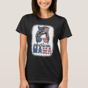 Amerikaanse Mama 4 juli Messy Bun USA Vlag Ameri T-shirt
