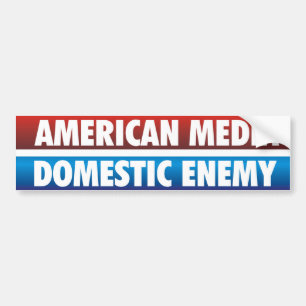 Amerikaanse media - binnenlandse vijand bumpersticker