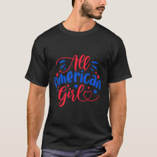 Amerikaanse Meisje Onafhankelijkheidsdag 4th Juli T-shirt