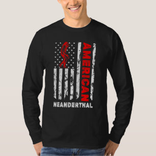 Amerikaanse Neanderthaler Amerikaanse Amerikaanse T-shirt
