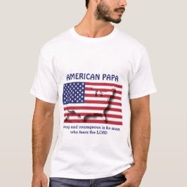 AMERIKAANSE PAPA sterk en moedig gepersonaliseerd T-shirt