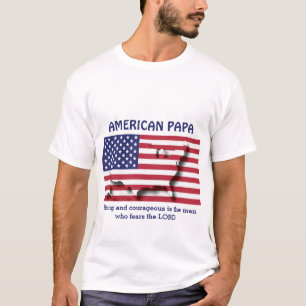 AMERIKAANSE PAPA sterk en moedig gepersonaliseerd T-shirt