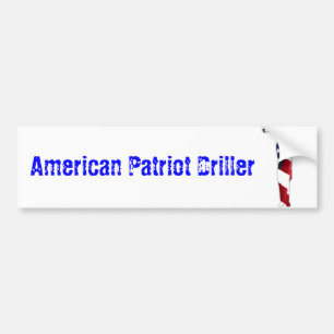 Amerikaanse Patriot Driller Bumpersticker