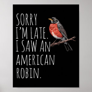 Amerikaanse Robin Bird Kijkt Liefhebber Grappig Sa Poster