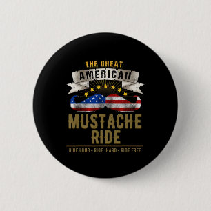 Amerikaanse snor rijdt 4 juli voor Patriotic B Ronde Button 5,7 Cm