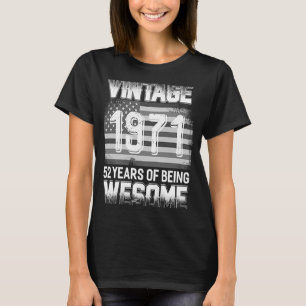 Amerikaanse vlag 1971 52 jaar Geweldige 52e Birth T-shirt