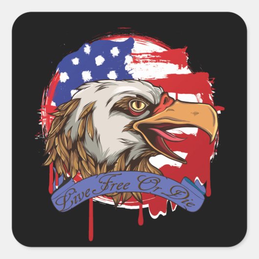 Amerikaanse vlag Bald Eagle leeft vrij of sterft Vierkante Sticker (Voorkant)
