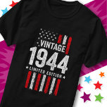Amerikaanse Vlag Beperkte Editie Sterren Vintage 1 T-shirt<br><div class="desc">Dit 1944 verjaardagsontwerp is perfect voor veteranen,  politie,  militair,  actieve dienstleden of elke patriottische Amerikaan geboren in 1944! Met 'Vintage 1944 Beperkte Editie' en een gedistroyeerde vintage stijl Amerikaanse vlag grafisch.</div>