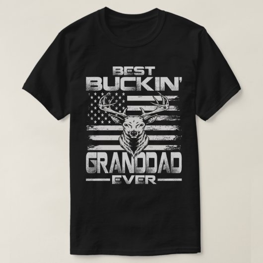 Amerikaanse vlag Best Buckin' Granddad Ever Deer H T-shirt (Design voorkant)