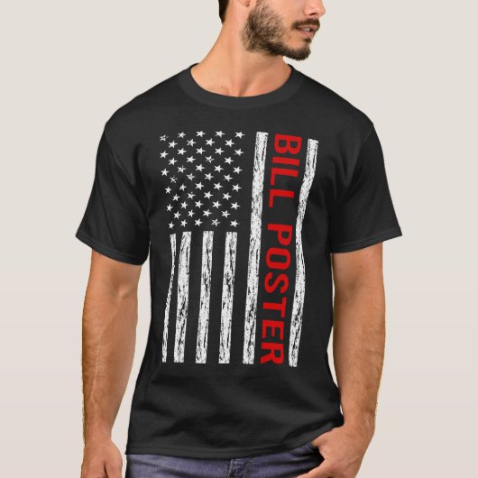 Amerikaanse vlag - Bill Poster T-shirt (Voorkant)