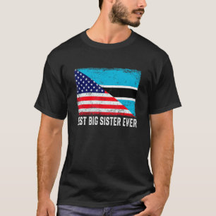 Amerikaanse vlag Botswana vlag beste grote zus ooi T-shirt