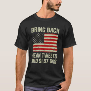 -Amerikaanse vlag brengt gemiddelde tweets terug e T-shirt