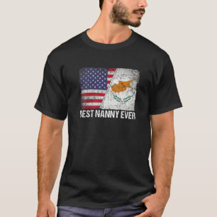 Amerikaanse vlag & Cyprus vlag Best Nanny Ever Fam T-shirt