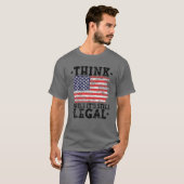 Amerikaanse vlag denkt dat het nog steeds legaal T-shirt (Voorkant volledig)