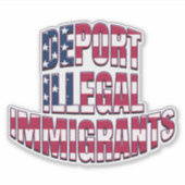 Amerikaanse vlag DEPORTEER ILLEGALE VREEMDELINGEN Sticker (Voorkant)