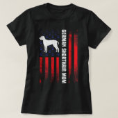 Amerikaanse Vlag Duitse Korthaar Pointer Mom Gift  T-shirt (Design voorkant)