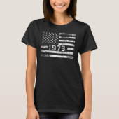 Amerikaanse vlag en geboren in 1973 patriottisch 4 t-shirt (Voorkant)