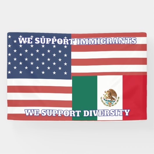 Amerikaanse vlag en Mexicaanse vlag - We steunen d Spandoek (Horizontaal)