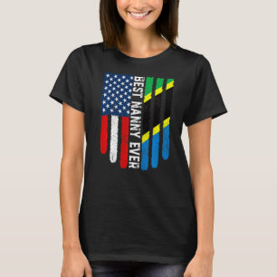 Amerikaanse vlag en Tanzania vlag Beste nanny Ever T-shirt