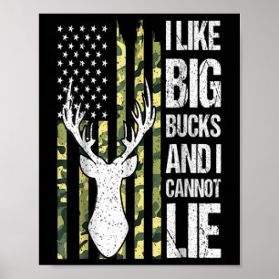 Amerikaanse vlag Ik hou van big bucks en ik kan ni Poster