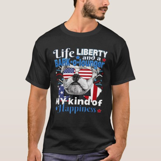 Amerikaanse vlag juli 4 Bulldog Life Liberty Bark  T-shirt (Voorkant)
