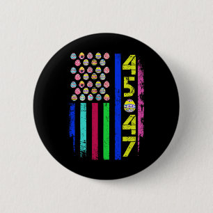 Amerikaanse vlag met eieren Grappig Trump 45 47 Pa Ronde Button 5,7 Cm