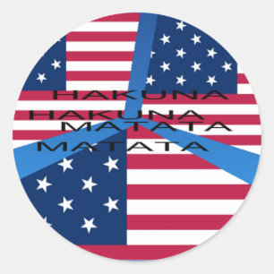 Amerikaanse vlag met Hakuna Matata: Patriottisch o Ronde Sticker