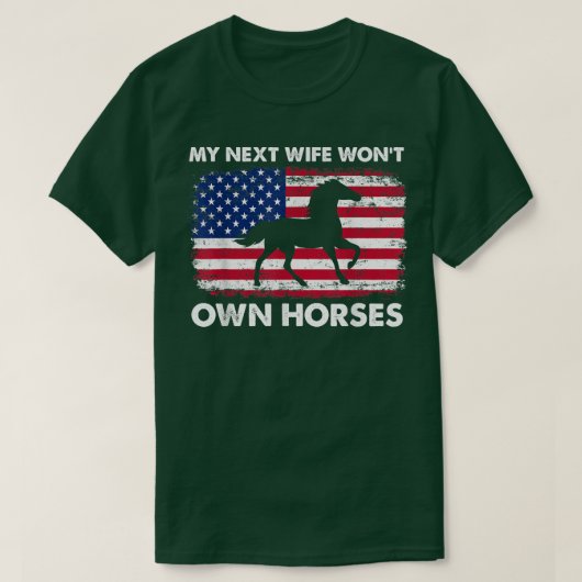 Amerikaanse vlag Mijn volgende vrouw heeft paarden T-shirt (Design voorkant)