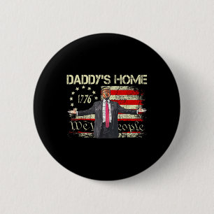 Amerikaanse vlag Trump 2024 Daddy's Home We The Pe Ronde Button 5,7 Cm
