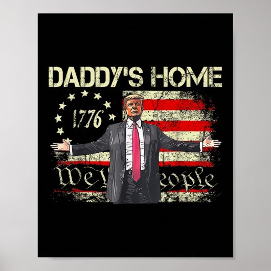 Amerikaanse vlag Trump 2024 Daddys Home We the Poster (Voorkant)