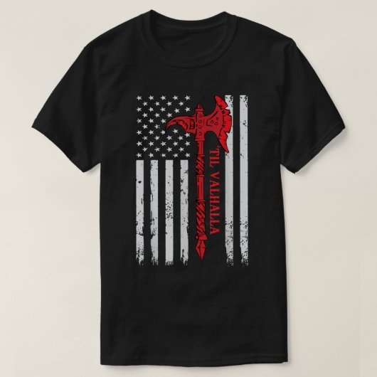 Amerikaanse vlag Viking Ax Til Valhalla Cool Veter T-shirt (Design voorkant)