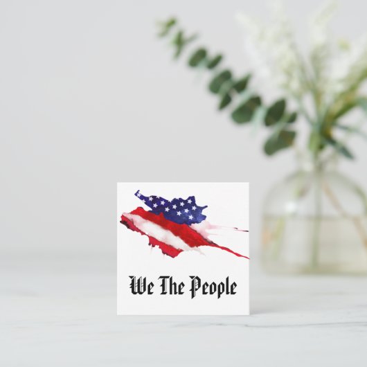 *~* Amerikaanse vlag We the People Waterverf Vierkante Visitekaartje (Staand voorkant)