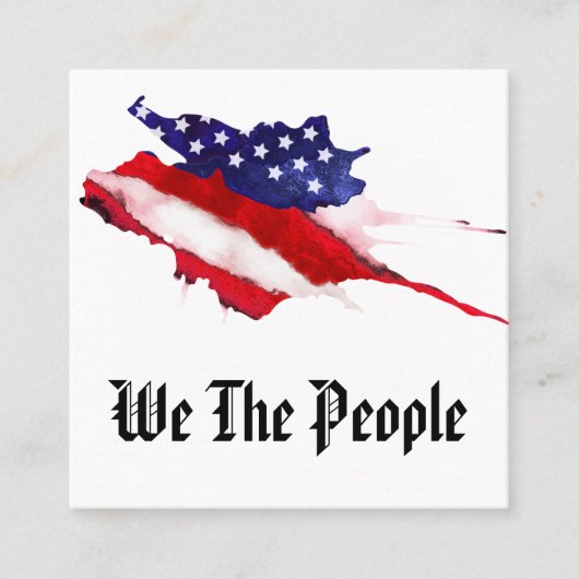 *~* Amerikaanse vlag We the People Waterverf Vierkante Visitekaartje (Voorkant)