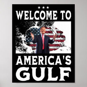 Amerikaanse vlag welkom in de Golf van Amerika Poster