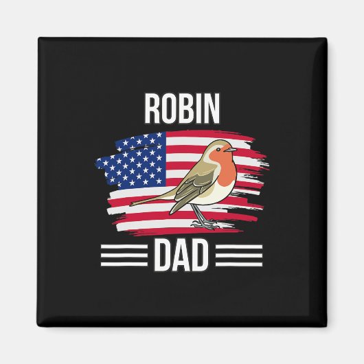 Amerikaanse Vogelvlag 4 juli Vaderdag Robin Dad Magneet (Voorkant)