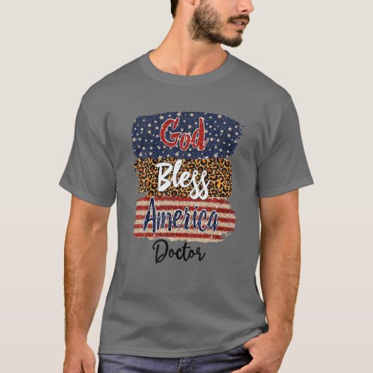 Amerikaanse VS Vlag God Bless Amerika Doctor 4e va T-shirt (Voorkant)