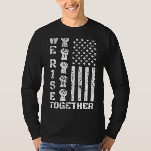 Amerikaanse zwarte vlag samen we verhogen Amerikaa T-shirt (Voorkant)
