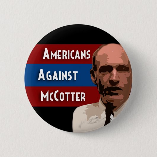 Amerikanen tegen McCotter Ronde Button 5,7 Cm (Voorkant)
