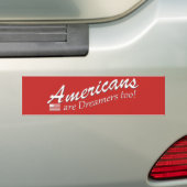 Amerikanen zijn ook dromers! bumpersticker (Op auto)