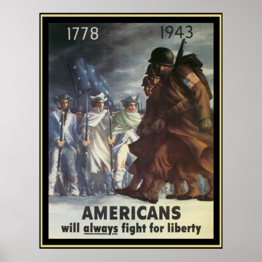 Amerikanen zullen altijd vechten voor vrijheid poster (Voorkant)