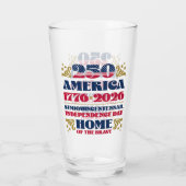 Amerika's 250e Onafhankelijkheidsdag 2026 Glas Cup (Achterkant)