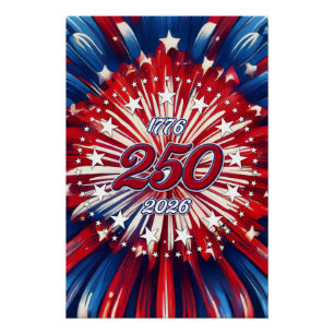 Amerika's 250e verjaardag 1776-2026 RWB-Vuurwerk Perfect Poster