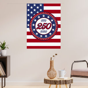Amerika's 250e verjaardag met de vlag van de VS Poster