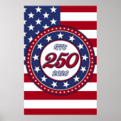 Amerika's 250e verjaardag met de vlag van de VS Poster (Voorkant)