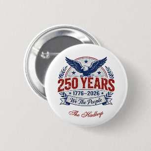 Amerika's 250e Verjaardagsnaam Ronde Button 5,7 Cm