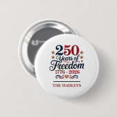 Amerika's 250e Verjaardagsnaam Ronde Button 5,7 Cm (Voorkant /achterkant)